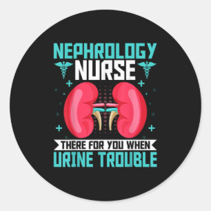 Sticker Rond Infirmière en néphrologie - Drôle Dialyse en soins
