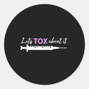 Sticker Rond Infirmière esthétique Botox Injector Cosmétique In