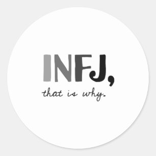 Sticker Rond INFJ, celui est pourquoi. Type de personnalité