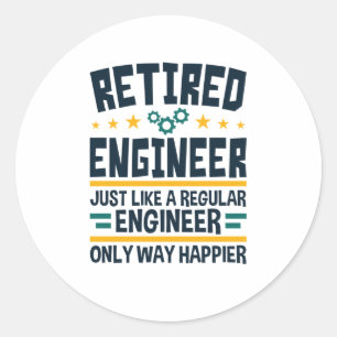 Sticker Rond Ingénieur à la retraite Génie à la retraite