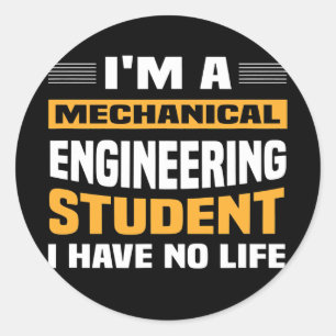 Sticker Rond Ingénieur Je suis un étudiant en génie mécanique I