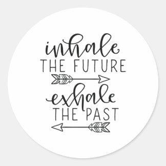 Sticker Rond Inhale future exhale past