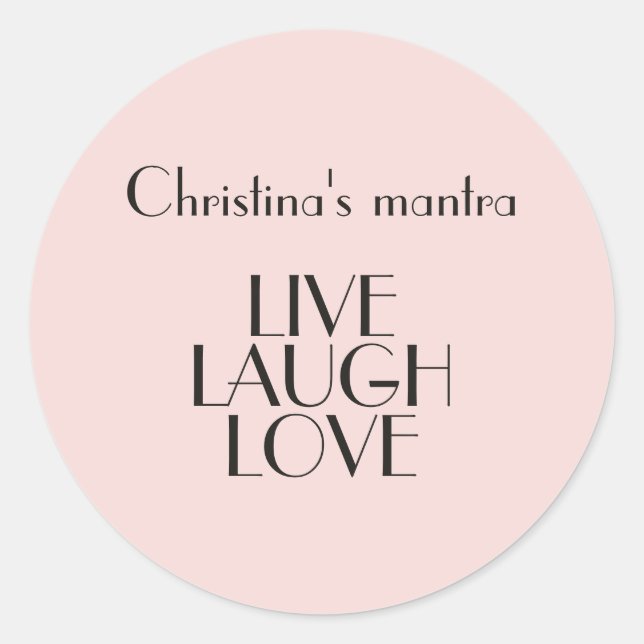 Sticker Rond Inspirational LIVE LAUGH LOVE Citation Pink Minima (Devant)