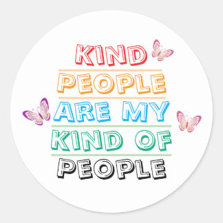 Sticker Rond Inspirational Quote - Kind People