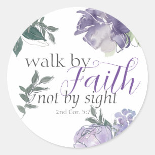 Sticker Rond Inspirer Bible Verse Marcher par la foi Pas par la