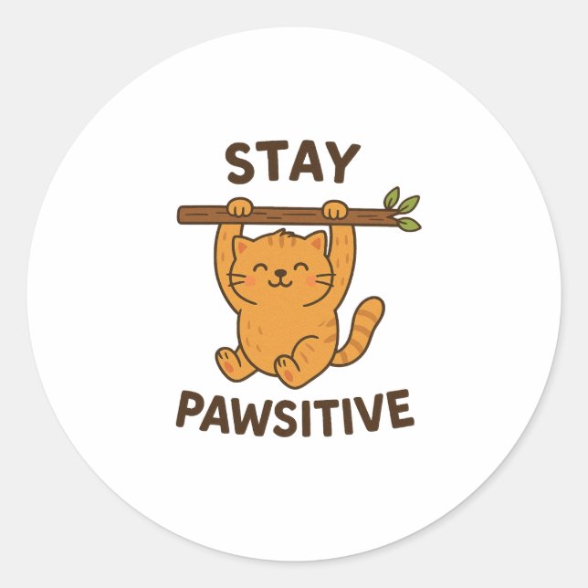 Sticker Rond  Inspiring "Stay pawsitive" Quote Print (Devant)