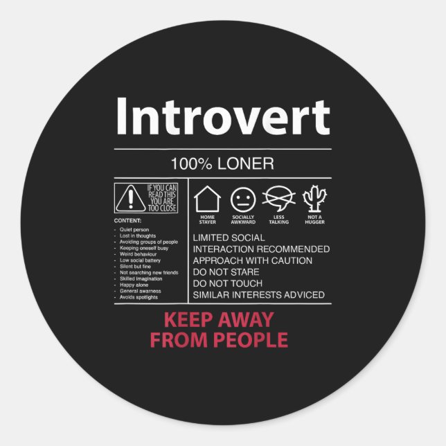 Sticker Rond Introvert 100% Loner Garder loin des gens - Intro (Devant)