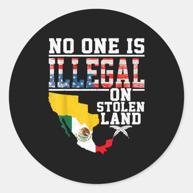 Sticker Rond Is Illegal On Stolen Land Native Americans  (Devant)