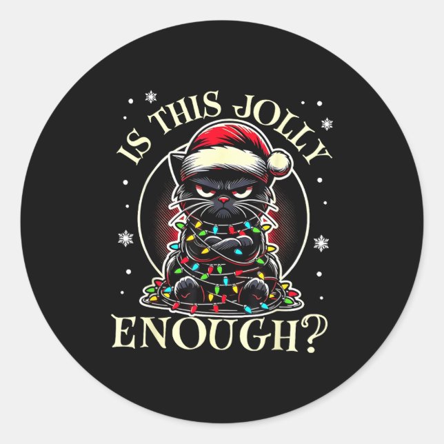 Sticker Rond Is This Jolly Enough Funny Cat Christmas Meme  (Devant)