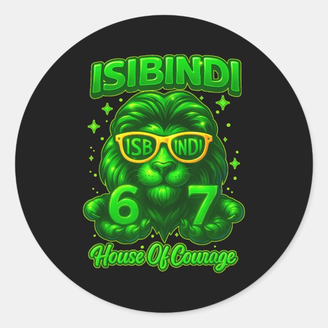 Sticker Rond Isibindi House Of Courage School System 6 7 Funny  (Devant)