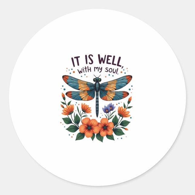 Sticker Rond It Is Well With My Soul Inspirational Quote (1) (Devant)