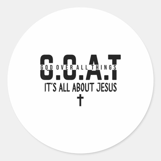 Sticker Rond It's All About Jesus Make Heaven Crowded God Over  (Devant)