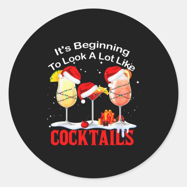 Sticker Rond It's Beginning To Look A Lot Like Tail Gles Christ (Devant)