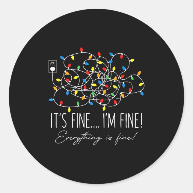 Sticker Rond It's Fine I'm Fine Everything Is Fine Christmas Li (Devant)