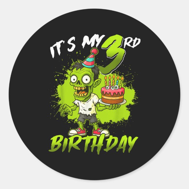 Sticker Rond It's My 3rd Birthday Zombie 3 Years Old Happy Hall (Devant)