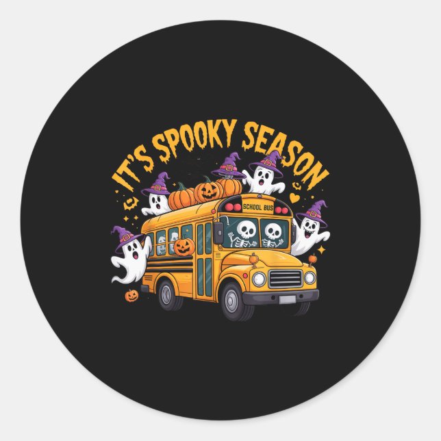 Sticker Rond It's Soky Season Funny Teacher Halloween School Bu (Devant)