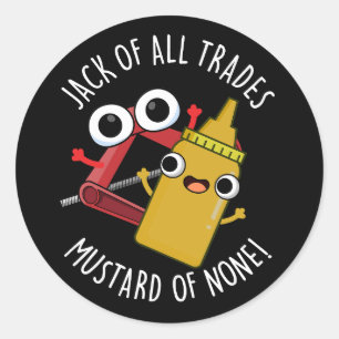 Sticker Rond Jack De Tous Les Métiers Mustard De Aucun Dark BG