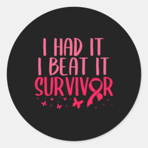Sticker Rond J'Ai Battu Il Survivor Cancer du Sein Sensibilisat