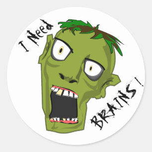 Sticker Rond J'ai besoin de cerveaux Zombie