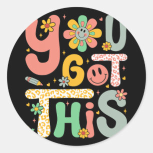 Sticker Rond J'Ai Ce Jour De Test Enseignant De Motivation Supe