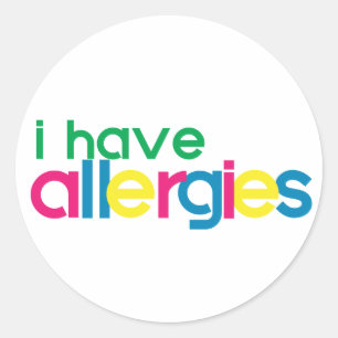 Sticker Rond J'ai des allergies AVERTISSEMENT