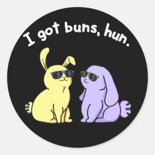 Sticker Rond J'Ai Des Buns Hun Funny Lapin Lapin Pun Dark BG