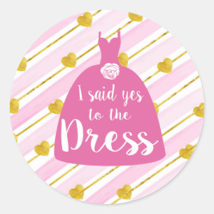 Sticker Rond J'ai dit oui à cette robe de mariée mariage rose