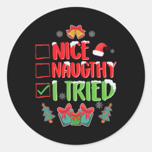 Sticker Rond J'Ai Essayé Nice Ou Naughty 1