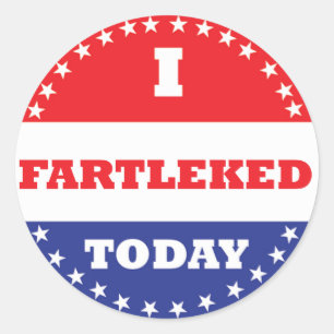 Sticker Rond J'ai Fartleked aujourd'hui