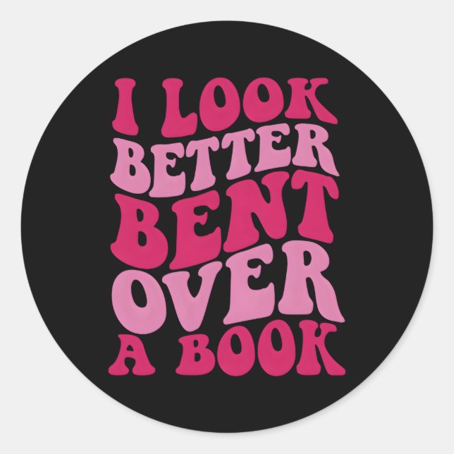 Sticker Rond J'Ai L'Air Mieux De Presser Sur Un Livre (Devant)