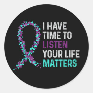 Sticker Rond J'Ai Le Temps D'Écouter L'Accusé De Suicide En San