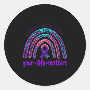 Sticker Rond J'ai le temps d'écouter votre vie S Sensibilisatio