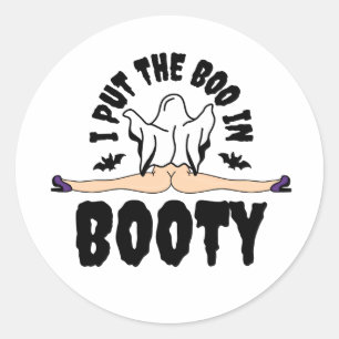 Sticker Rond J'ai mis le Boo dans Booty Funny Halloween Ghost w