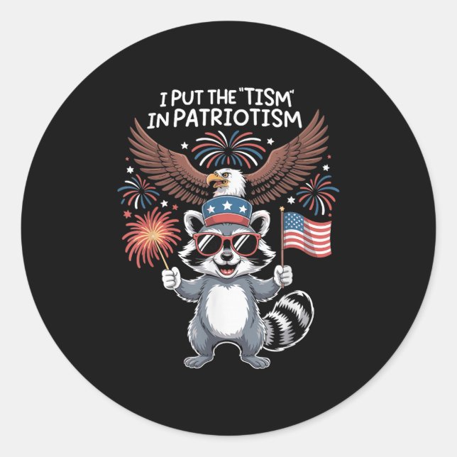 Sticker Rond J'Ai Mis Le Tisme Dans Le Patriotisme Aigle Athlét (Devant)
