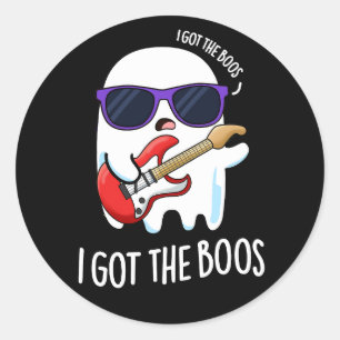 Sticker Rond J'Ai Obtenu Boos Funny Music Ghost Pun Dark BG