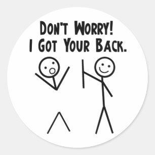 Sticker Rond J'ai obtenu votre dos !
