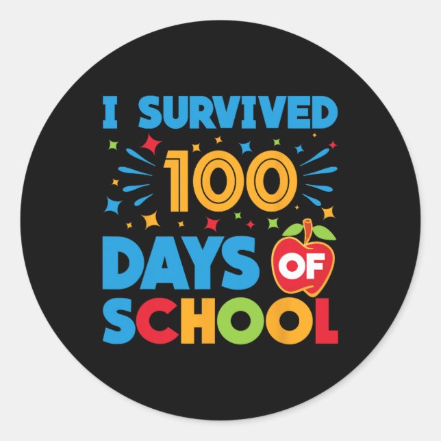 Sticker Rond J'Ai Survécu À 100 Jours D'École Joyeux 100E Jour  (Devant)