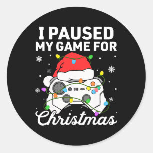 Sticker Rond J'Ai Suspendu Mon Jeu Pour Les Garçons De Noël Jou