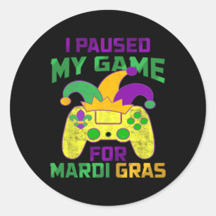 Sticker Rond J'Ai Suspendu Mon Jeu Pour Mardi Gras Controller V