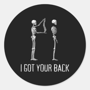 Sticker Rond J'Ai Ton Ck Drôle Squelette Pour Hommes Et Femmes