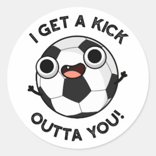 Sticker Rond J'Ai Un Fick Outta Tu Drôle Pun De Football