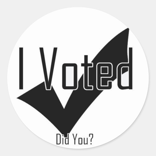 Sticker Rond J'Ai Voté. Vous L'Avez Fait ? (Devant)