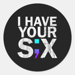 Sticker Rond J'Ai Votre Six Mois De Sensibilisation Au Suicide