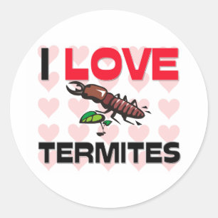 Sticker Rond J'aime des termites