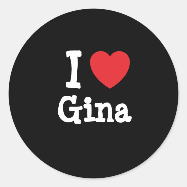 Sticker Rond J'aime Gina coeur T-shirt (Devant)