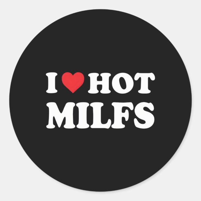 Sticker Rond J'Aime Hot Milfs Rouge Il I Hot Moms Milfs (Devant)