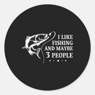 Sticker Rond J'aime la pêche et peut-être 3 personnes drôle de