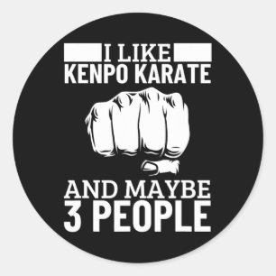 Sticker Rond J'aime le Kenpo Karaté Et Peut-être 3 Personnes Dr