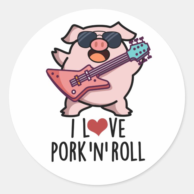 Sticker Rond J'Aime Le Porc Et Roll Funny Music Pig Pun (Devant)