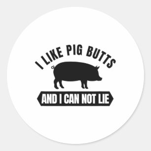 Sticker Rond J'Aime Les Boutons De Cochon Et Je Ne Peux Pas Men